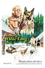 Watch Challenge to White Fang Megashare9
