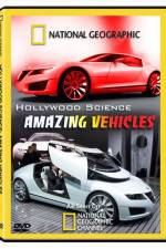 Watch Hollywood Science Amazing Vehicles Megashare9