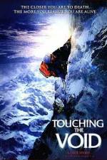 Watch Touching the Void Megashare9