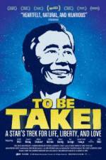 Watch To Be Takei Megashare9