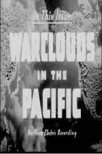 Watch Warclouds in the Pacific Megashare9