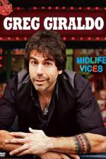 Watch Greg Giraldo Midlife Vices Megashare9