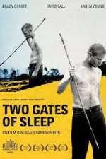 Watch Two Gates of Sleep Megashare9