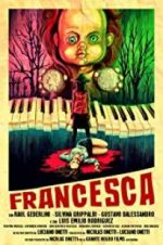 Watch Francesca Megashare9