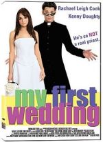 Watch My First Wedding Megashare9