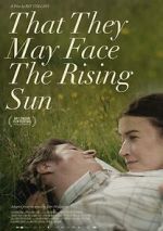 Watch That They May Face the Rising Sun Megashare9