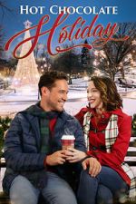 Watch Hot Chocolate Holiday Megashare9