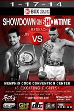 Watch ShoBox - Redkach vs Luis Megashare9