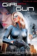 Watch Girl with Gun Megashare9