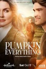 Watch Pumpkin Everything Megashare9