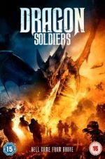 Watch Dragon Soldiers Megashare9