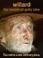 Watch Willard: The Hermit of Gully Lake Megashare9