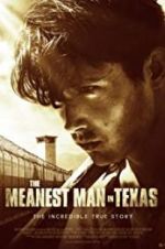 Watch The Meanest Man in Texas Megashare9