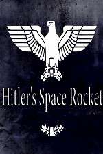Watch Hitlers Space Rocket Megashare9