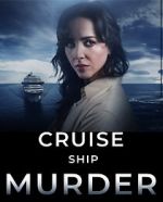 Watch Cruise Ship Murder Megashare9