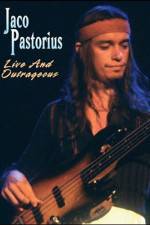 Watch Jaco Pastorius Live and Outrageous Megashare9