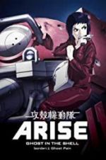Watch Ghost in the Shell Arise: Border 1 - Ghost Pain Megashare9