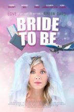 Watch Bride to Be Megashare9