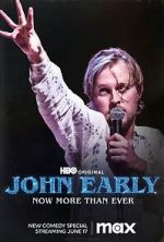 Watch John Early: Now More Than Ever Megashare9