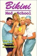 Watch Bikini Med School Megashare9