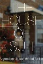 Watch The House of Suh Megashare9