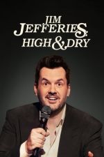 Watch Jim Jefferies: High n' Dry Megashare9