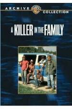 Watch A Killer in the Family Megashare9