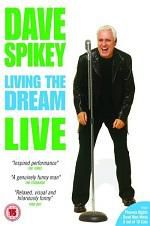 Watch Dave Spikey: Living the Dream Megashare9