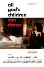 Watch All God's Children Can Dance Megashare9