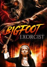 Watch Bigfoot Exorcist Megashare9