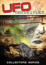 Watch UFO Chronicles: The Smoking Gun Megashare9