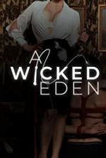 Watch A Wicked Eden Megashare9