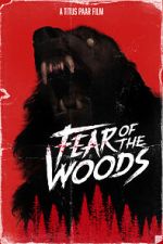 Watch Fear of the Woods - The Beginning (Short 2020) Megashare9