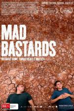 Watch Mad Bastards Megashare9