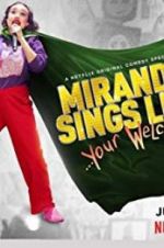 Watch Miranda Sings Live... Your Welcome Megashare9