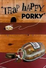 Watch Trap Happy Porky (Short 1945) Megashare9