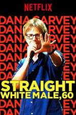 Watch Dana Carvey: Straight White Male, 60 Megashare9