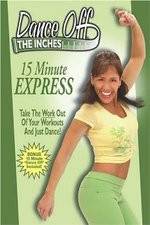 Watch Dance Off the Inches - 15 Minute Express Megashare9