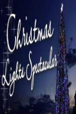 Watch Christmas Lights Spectacular Megashare9