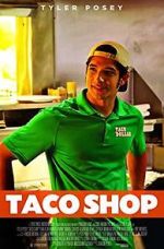 Watch Taco Shop Megashare9