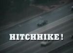 Watch Hitchhike! Megashare9