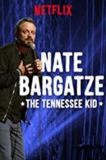 Watch Nate Bargatze: The Tennessee Kid Megashare9