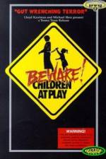 Watch Beware: Children at Play Megashare9