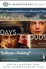 Watch Days and Clouds Megashare9