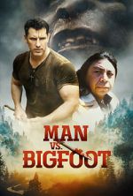 Watch Man vs Bigfoot Megashare9