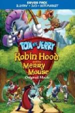 Watch Tom and Jerry Robin Hood and His Merry Mouse Megashare9