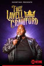 Watch Lavell Crawford: THEE Lavell Crawford (TV Special 2023) Megashare9