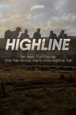 Watch Highline Megashare9