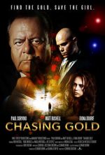 Watch Chasing Gold Megashare9