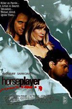 Watch Horseplayer Megashare9